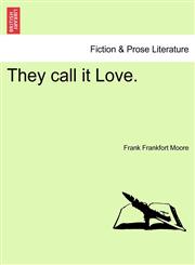 They call it Love.,1241574871,9781241574871