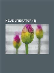 Neue Literatur (4),1153570904,9781153570909