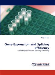 Gene Expression and Splicing Efficiency,3844315837,9783844315837