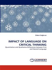 Impact of Language on Critical Thinking,3838369793,9783838369792