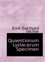 Quaestionum Lysiacarum Specimen,1116507234,9781116507232