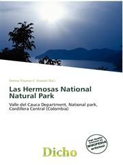 Las Hermosas National Natural Park,6135937006,9786135937008