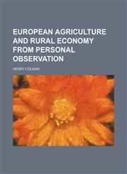 european agriculture and rural economy from personal observation,1151147311,9781151147318
