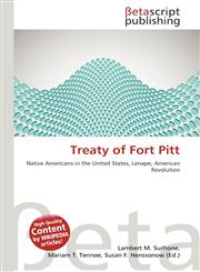Treaty of Fort Pitt,6134586846,9786134586849