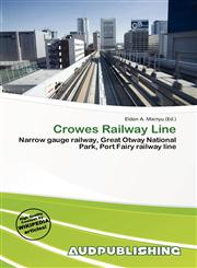 Crowes Railway Line,6136821737,9786136821733
