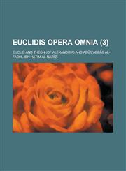 Euclidis Opera Omnia (3 ),123463354X,9781234633547