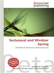 Seclusaval and Windsor Spring,6137598853,9786137598856