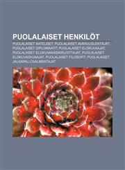 Puolalaiset henkilöt Puolalaiset aateliset, Puolalaiset avaruuslentäjät, Puolalaiset diplomaatit, Puolalaiset elokuvaajat,1231972475,9781231972472