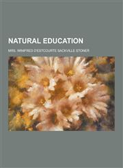 Natural Education,1230234705,9781230234700