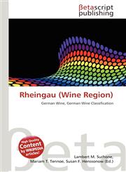 Rheingau (Wine Region),6132145346,9786132145345