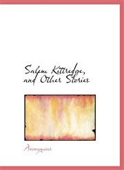 Salem Kittredge, and Other Stories,1117205045,9781117205045