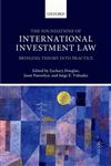 The Foundations of International Investment Law Bringing Theory into Practice,019968538X,9780199685387