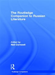 Routledge Companion to Russian Literature (Routledge Companions),0415233658,9780415233651