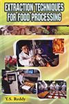 Extraction Techniques for Food Processing 1st Edition,8189729071,9788189729073