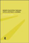 Higher Education Through Open and Distance Learning,0415197929,9780415197922