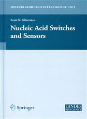 Nucleic Acid Switches and Sensors,0387374914,9780387374918