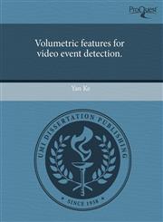 Volumetric features for video event detection.,1243456566,9781243456564