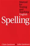Manual for Testing and Teaching English Spelling,1861563728,9781861563729