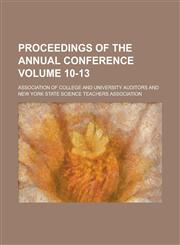 Proceedings of the Annual Conference (Volume 10-13),1150696400,9781150696404