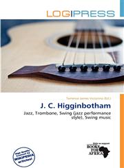 J. C. Higginbotham,6201437002,9786201437005