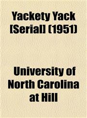 Yackety Yack [Serial] (1951),1155115554,9781155115559