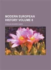 Modern European history Volume 8,1150081686,9781150081682