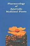 Pharmacology of Ayurvedic Medicinal Plants 1st Edition,8170304822,9788170304821