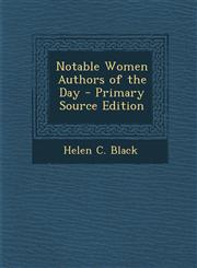 Notable Women Authors of the Day,1289447578,9781289447571
