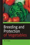 Breeding and Protection of Vegetables,9380235496,9789380235493