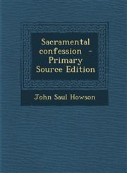 Sacramental Confession,1289848076,9781289848071