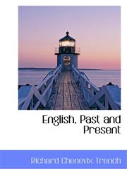 English, Past and Present,1103533584,9781103533589