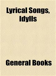Lyrical Songs, Idylls,1151026646,9781151026644