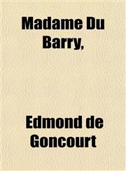 Madame Du Barry,,1152396994,9781152396999