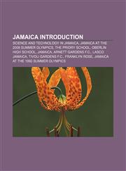 Jamaica Introduction Science and technology in Jamaica, Jamaica at the 2008 Summer Olympics, The Priory School, Oberlin High School, Jamaica,1157406459,9781157406457