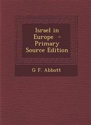 Israel in Europe - Primary Source Edition,128781462X,9781287814627