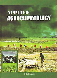 Applied Agroclimatology 1st Edition,9380179111,9789380179117