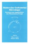 Molecular Industrial Mycology 1st Edition,0824783921,9780824783921
