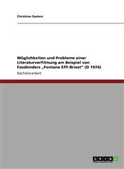 Möglichkeiten und Probleme einer Literaturverfilmung,364039108X,9783640391080