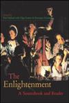 The Enlightenment: A Sourcebook and Reader,0415204496,9780415204491