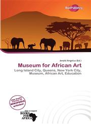 Museum for African Art,6139636264,9786139636266