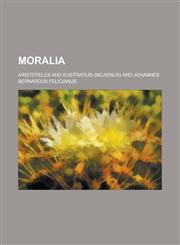 Moralia,123440723X,9781234407230