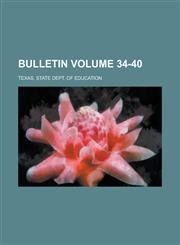 Bulletin Volume 34-40,123694402X,9781236944023
