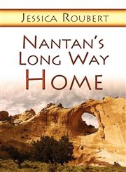 Nantan's Long Way Home,1604419717,9781604419719