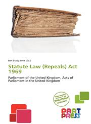 Statute Law (Repeals) Act 1969,6201633855,9786201633858