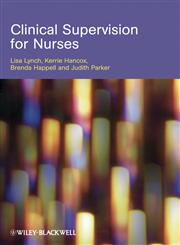 Clinical Supervision for Nurses,1405160594,9781405160599