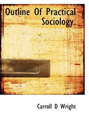 Outline Of Practical Sociology.,1117108627,9781117108629