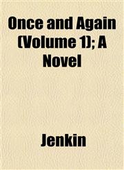 Once and Again (Volume 1); A Novel,1153069911,9781153069915