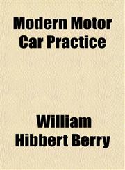 Modern Motor Car Practice,1152622218,9781152622210