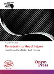 Penetrating Head Injury,6137803368,9786137803363