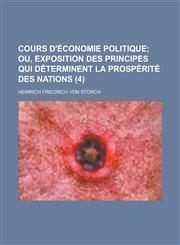 Cours D'Economie Politique (4),1234543583,9781234543587